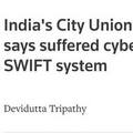 "ธนาคารอินเดียโดนแฮคเงิน 1 ล้านดอลล่าร์ผ่านระบบโอนเงินSWIFT ที่อเมริกาสร้าง"