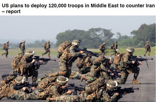 “อเมริกาวางแผนส่งทหารไปตะวันออกกลาง 120,000นาย เตรียมบี้อิหร่าน”